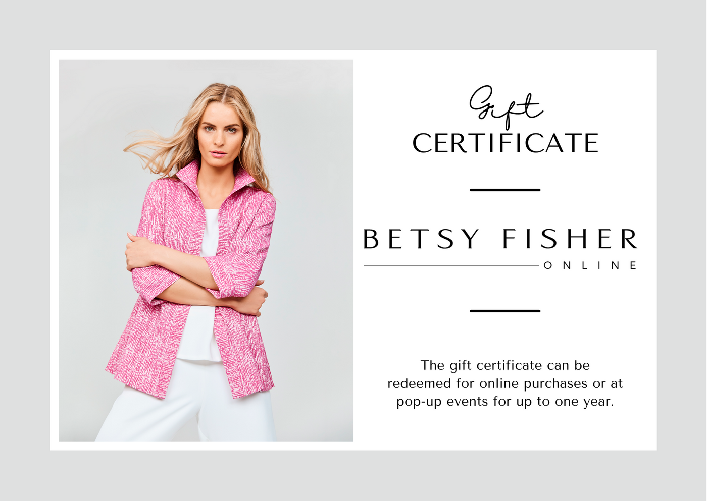 Betsy Fisher Gift Certificate